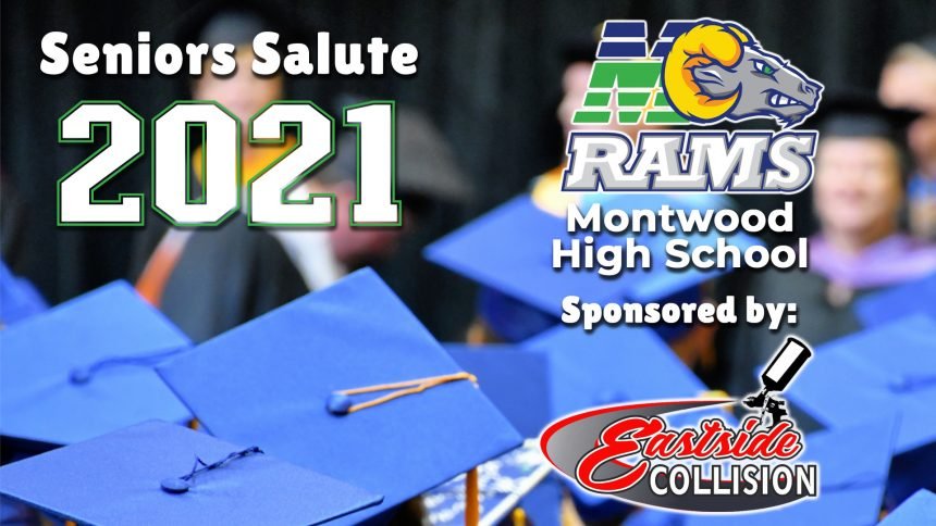 Senior Salute 2021 - Montwood High School
