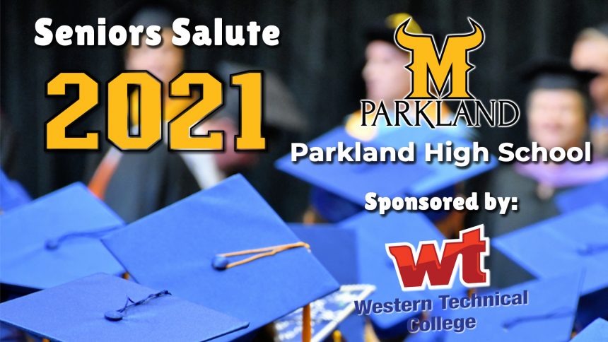 Senior Salute 2021 - Parkland High School