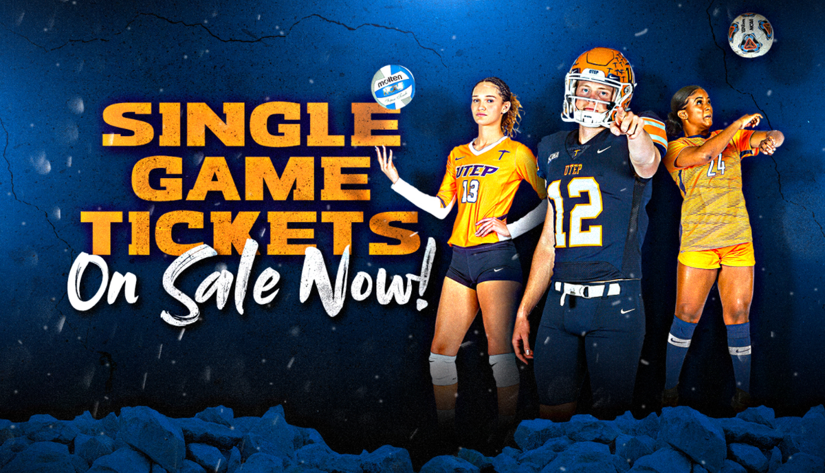 Utep Fall Sports Single-Game Tickets On Sale, Football Promotions Announced - Kvia