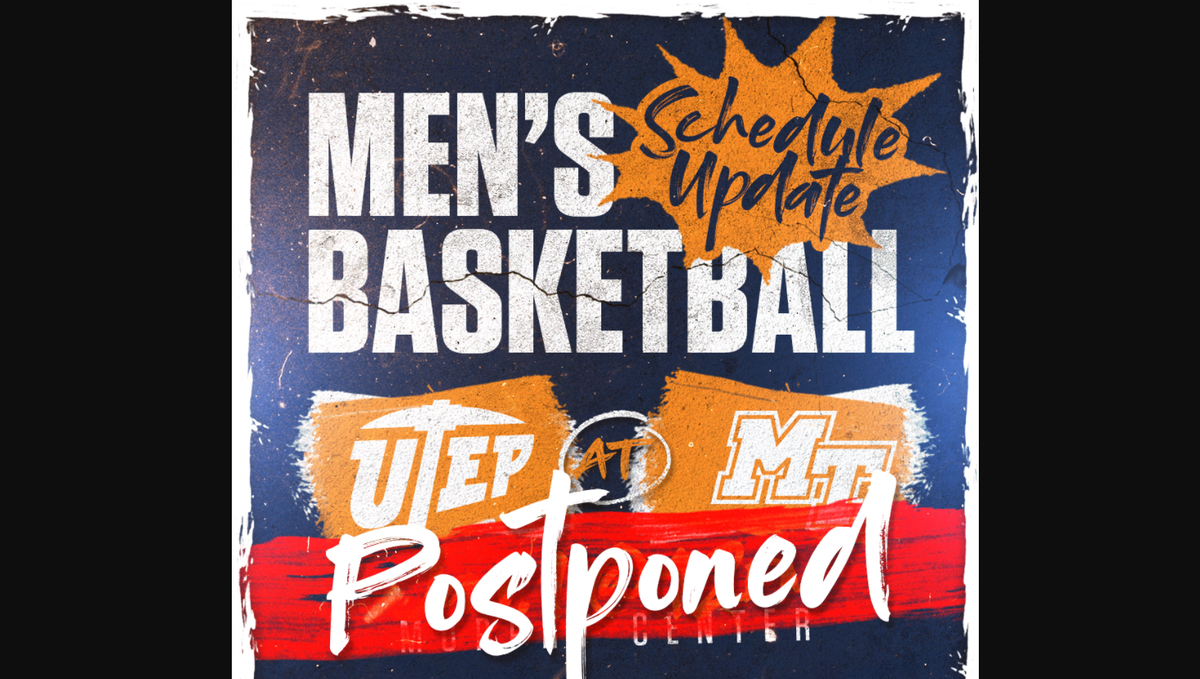 UTEP Men Basketball’s Game At Middle Tennessee On Jan. 1 Postponed - KVIA