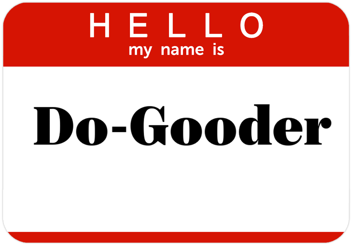 Do-Gooder