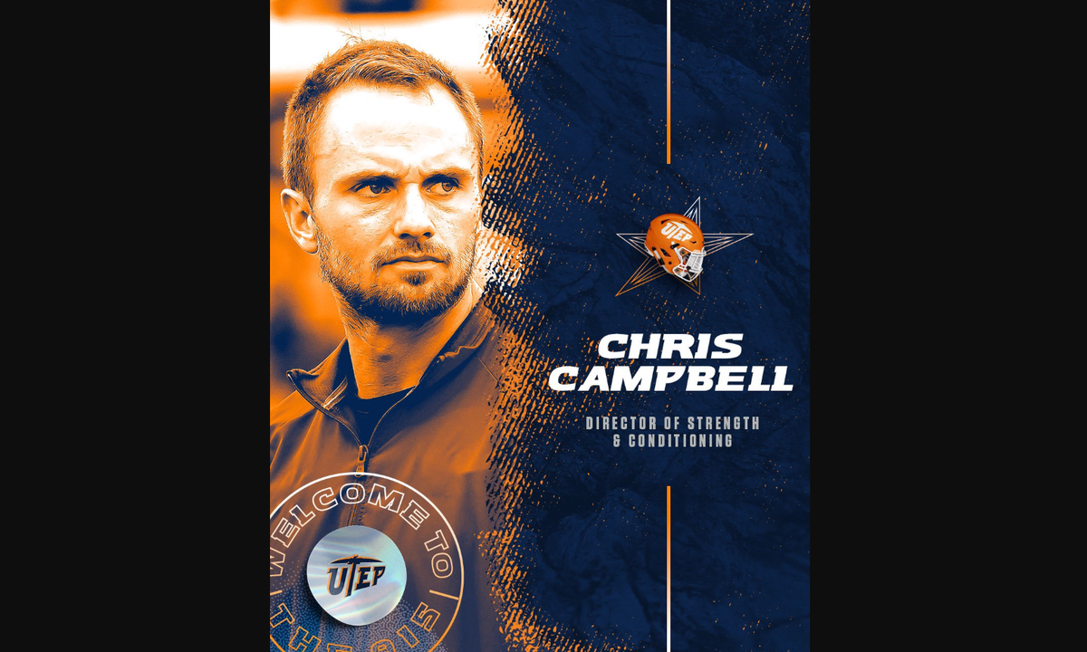 UTEP Football: Walden Names Chris Campbell Director Of Strength ...